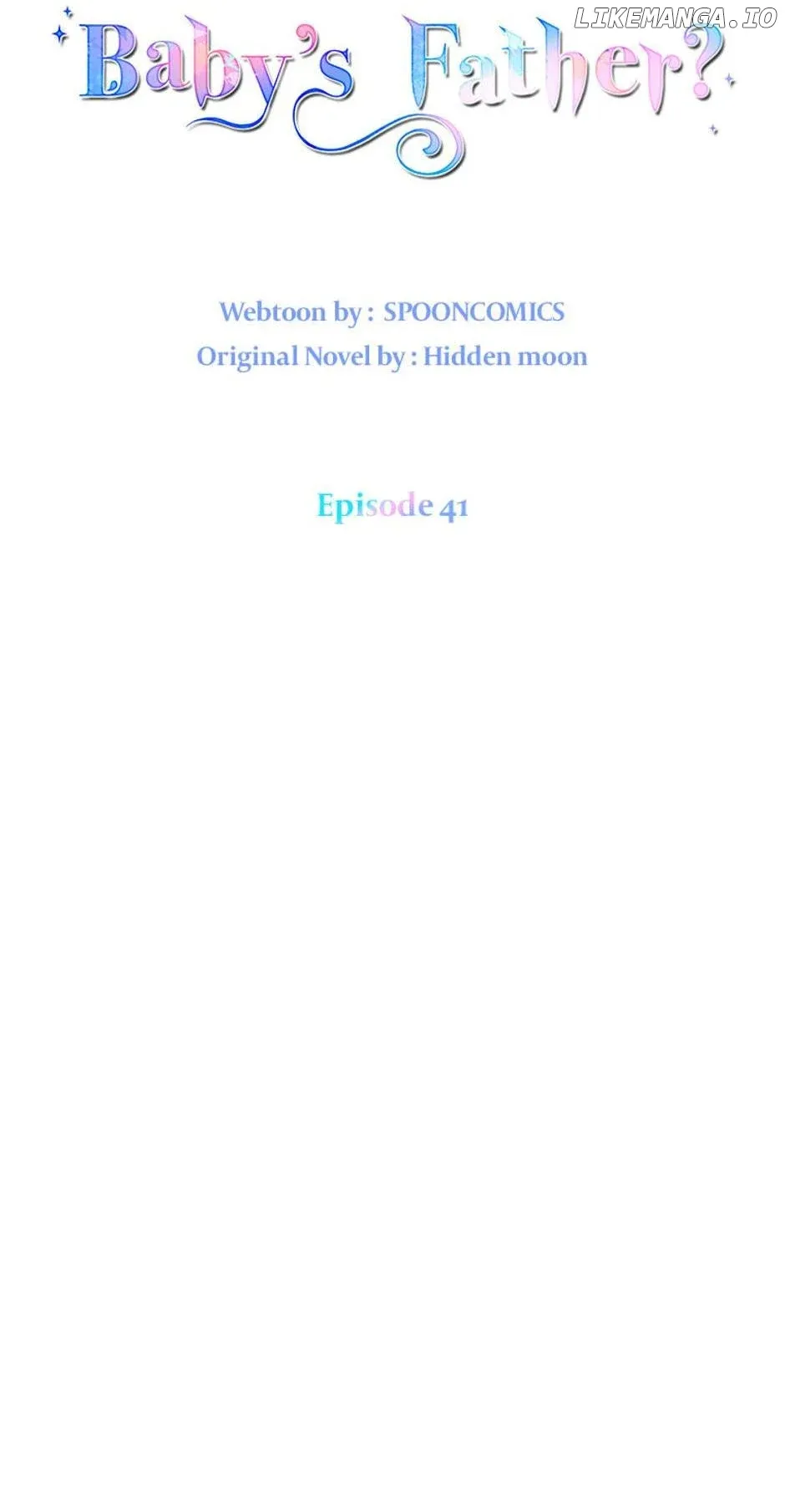 I Don’t Even Know Who the Child’s Father Is Chapter 41 Online - página 42