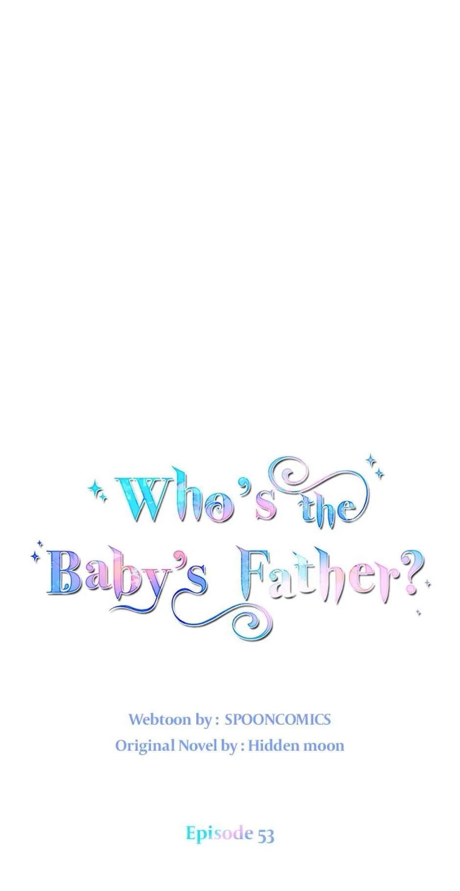 I Don’t Even Know Who the Child’s Father Is Chapter 53 Online - página 39