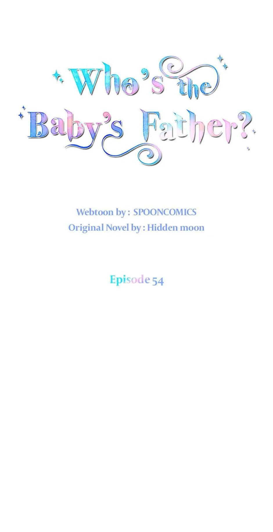I Don’t Even Know Who the Child’s Father Is Chapter 54 Online - página 28
