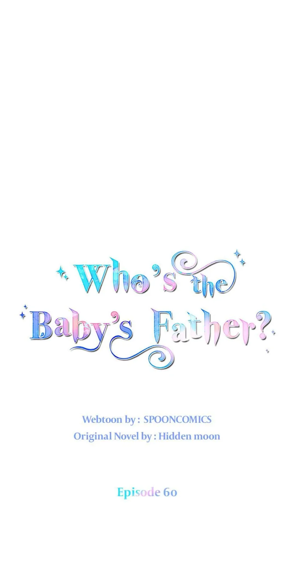I Don’t Even Know Who the Child’s Father Is Chapter 60 Online - página 41