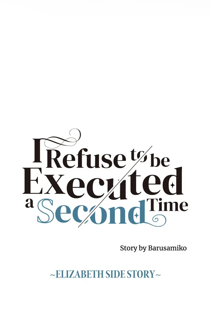 I Refuse to Be Executed a Second Time Chapter 143 Online - página 19