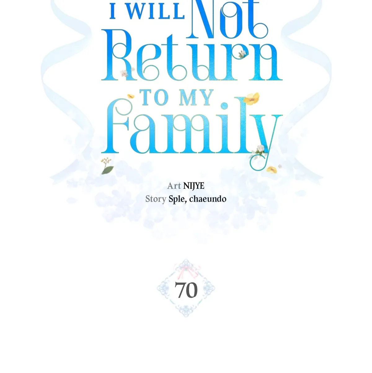 I Won’t Go Back to My Family Who Abandoned Me Chapter 70 Online - página 9