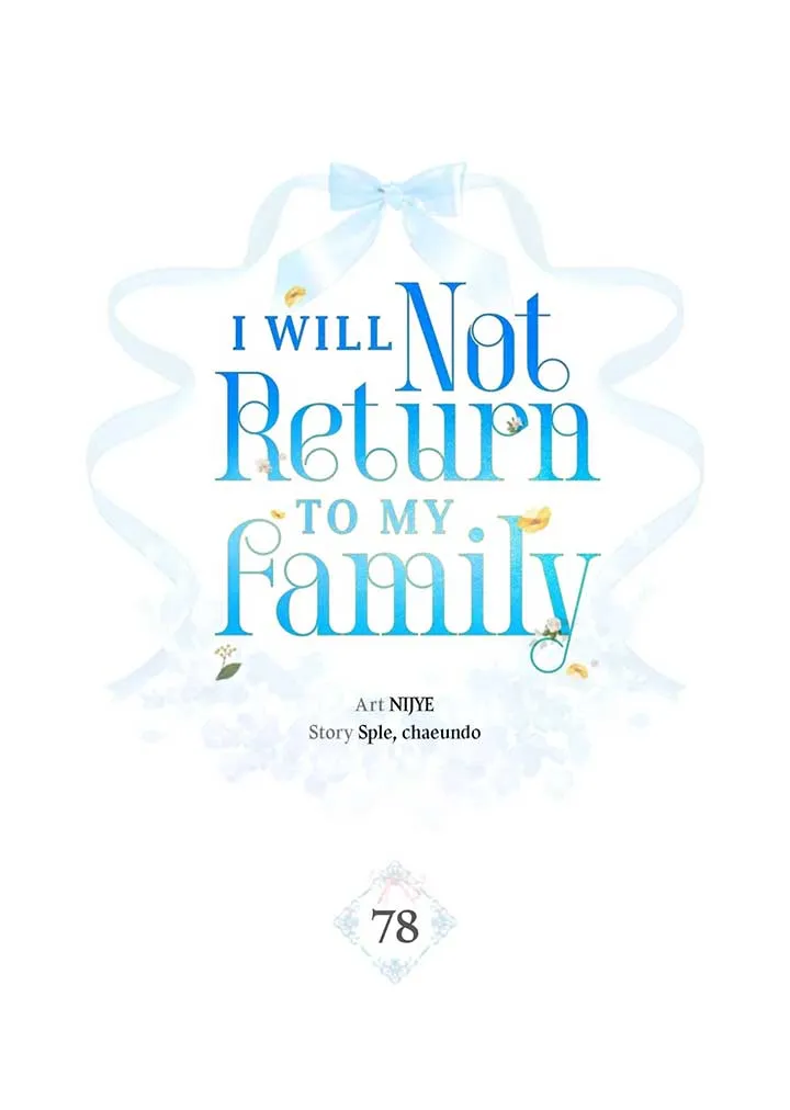 I Won’t Go Back to My Family Who Abandoned Me Chapter 78 Online - página 1