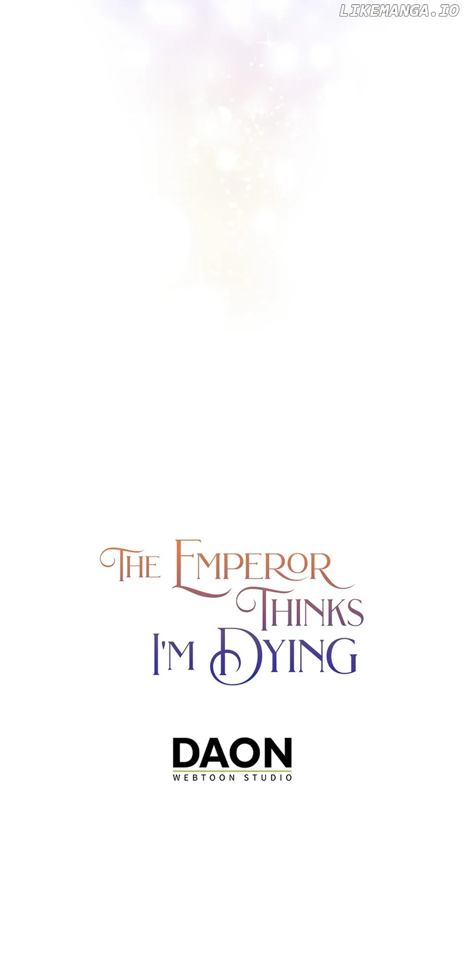 I’m In Trouble Because The Emperor Thinks I’m Terminally Ill Chapter 13 Online - página 73