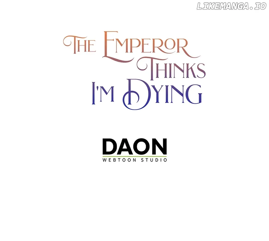 I’m In Trouble Because The Emperor Thinks I’m Terminally Ill Chapter 16 Online - página 81