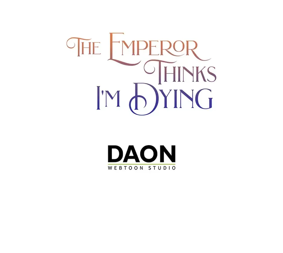 I’m In Trouble Because The Emperor Thinks I’m Terminally Ill Chapter 43 Online - página 76