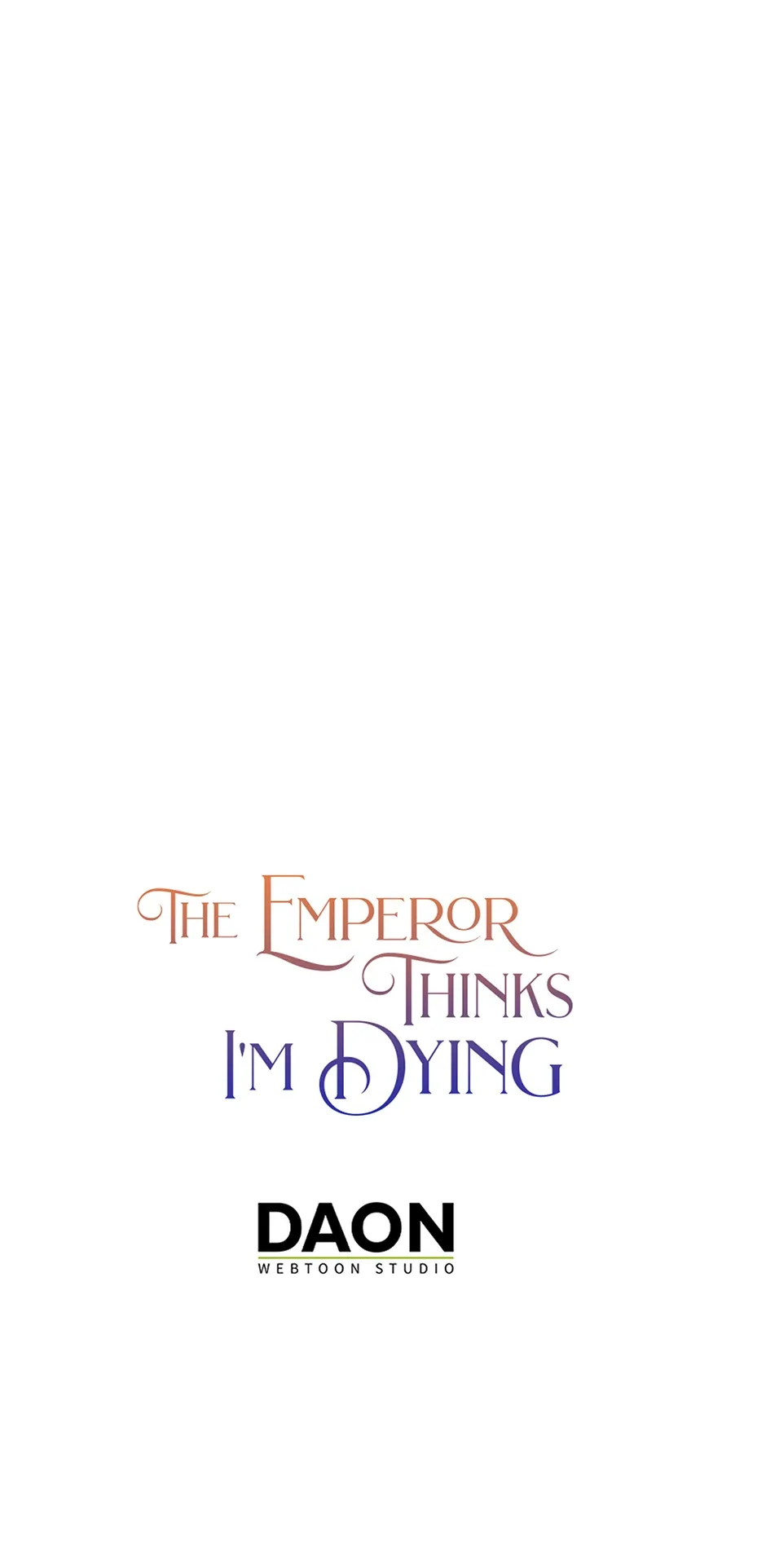 I’m In Trouble Because The Emperor Thinks I’m Terminally Ill Chapter 45 Online - página 80