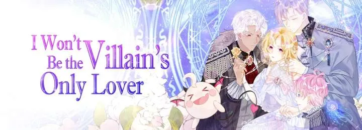 I’m Not the Villain’s White Moonlight! Chapter 35 Online - página 1