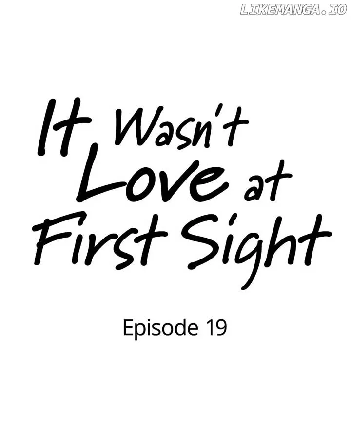 It Wasn’t Love At First Sight Chapter 19 Online - página 49