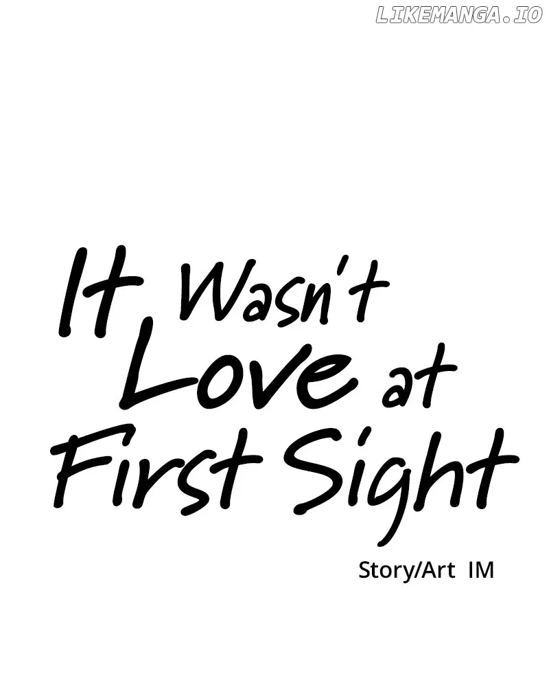 It Wasn’t Love At First Sight Chapter 22 Online - página 133