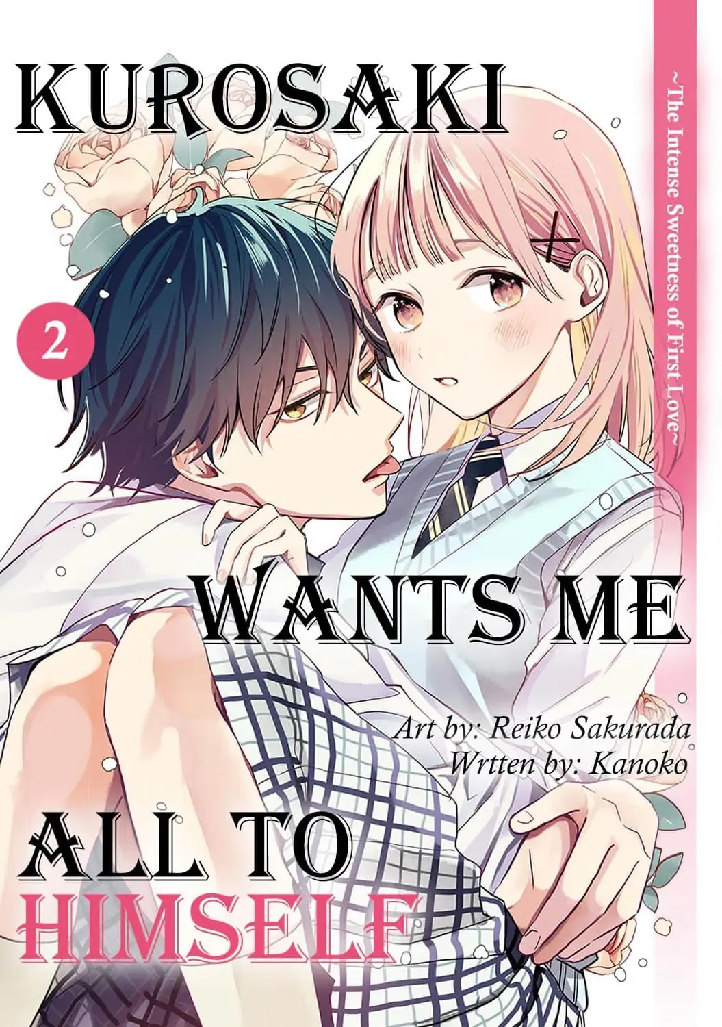 Kurosaki-kun wa Dokusen Shitagaru – Hajimete no Koi wa Ama sugite Chapter 2 Online - página 1