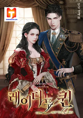 Lady to Queen