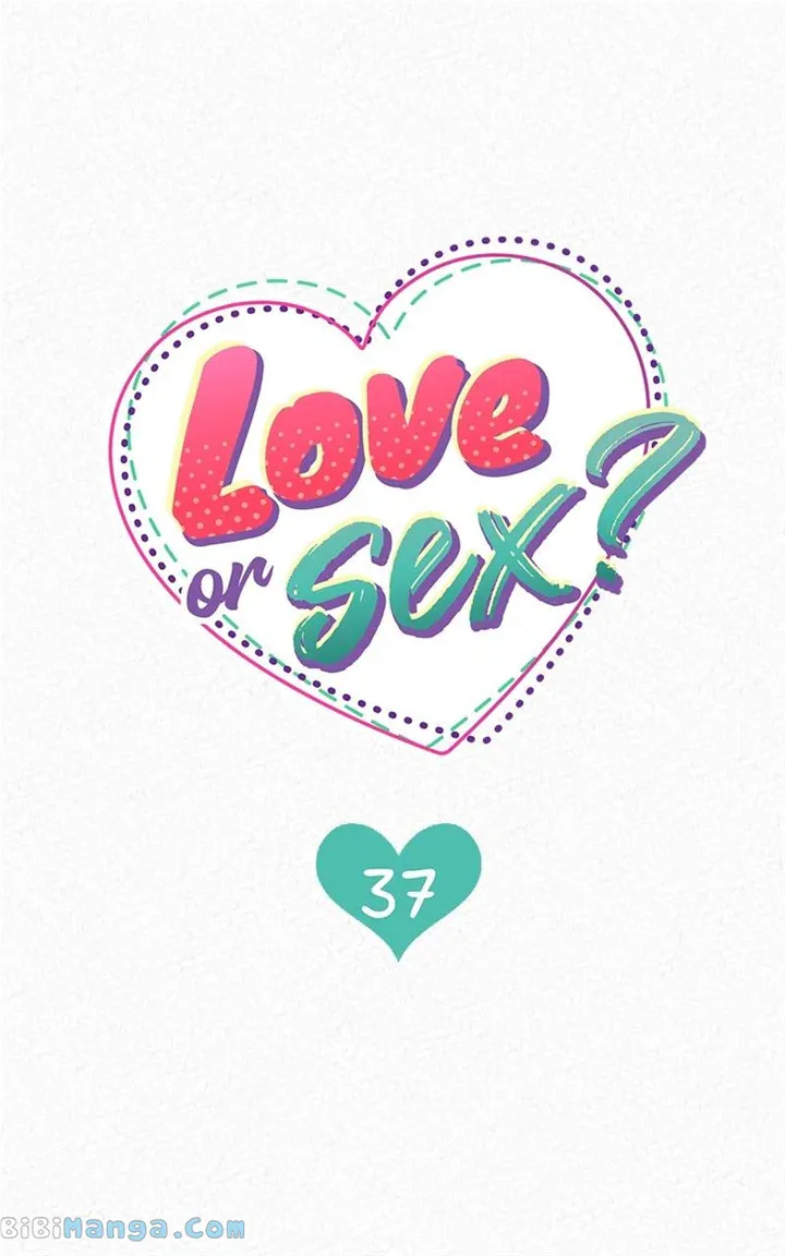 Love or S.e.x? Chapter 37 Online - página 15