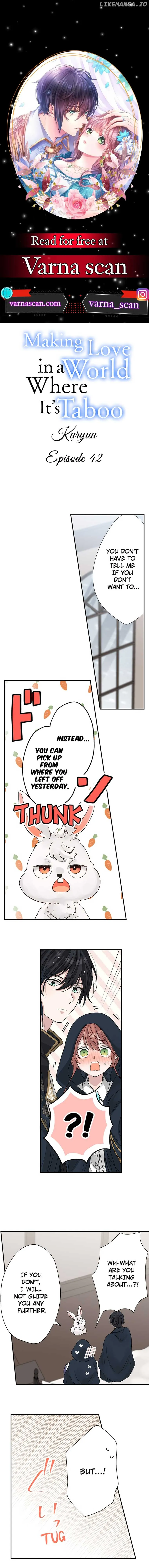 Making Love in a World Where It’s Taboo Chapter 42 Online - página 1
