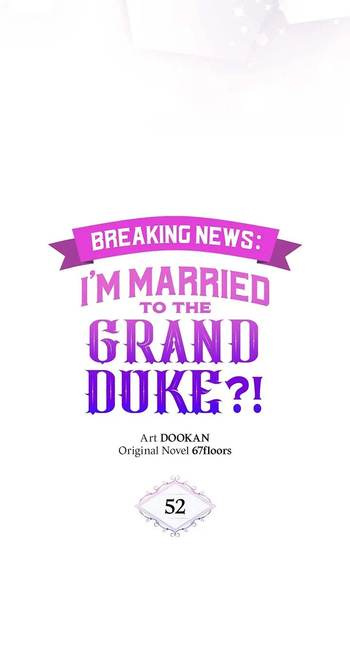 Marriage with the Archduke, I Know Now Chapter 52 Online - página 44