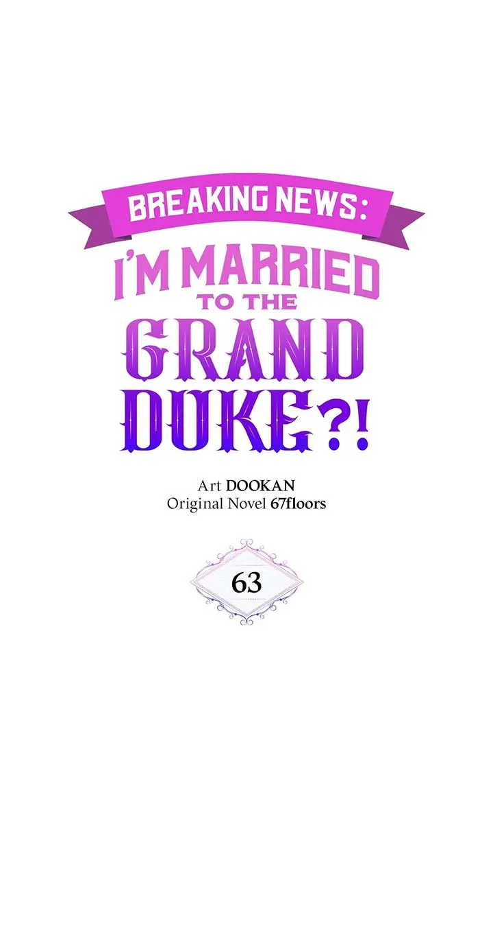 Marriage with the Archduke, I Know Now Chapter 63 Online - página 45