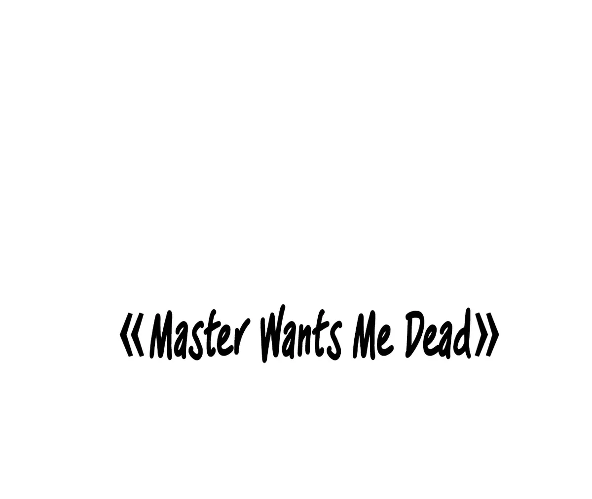 Master Wants Me Dead Chapter 8 Online - página 110