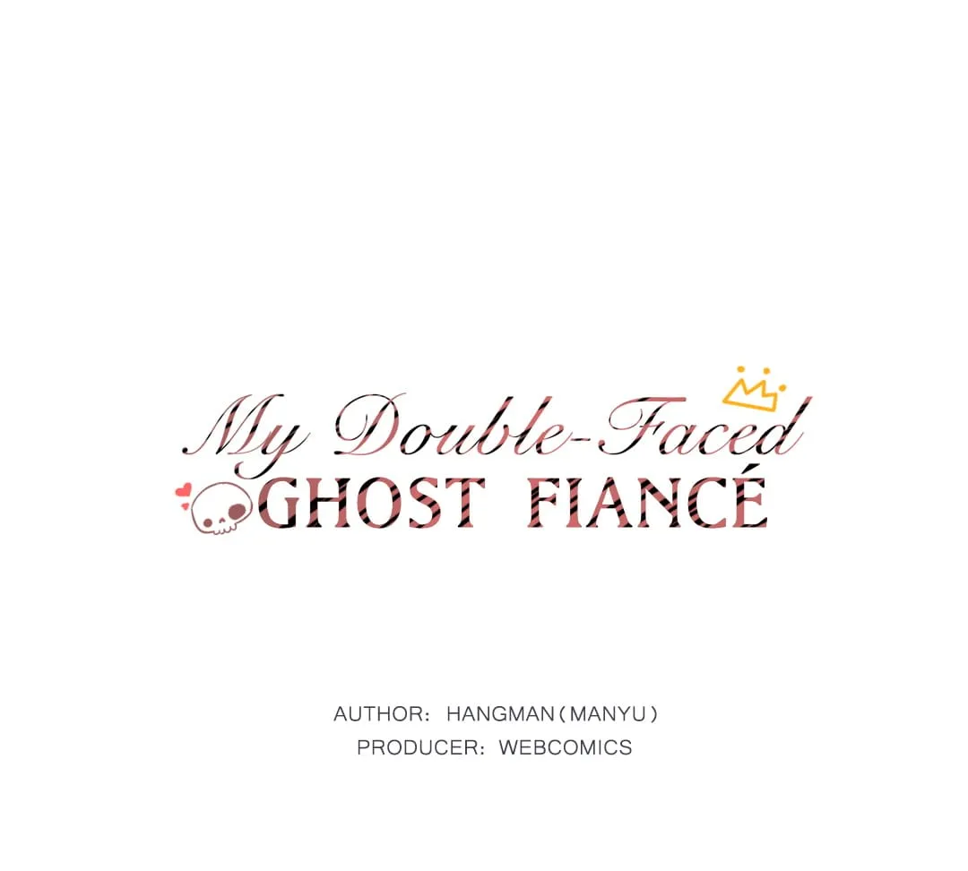 My Double-Faced Ghost Fiancé Chapter 2 Online - página 1