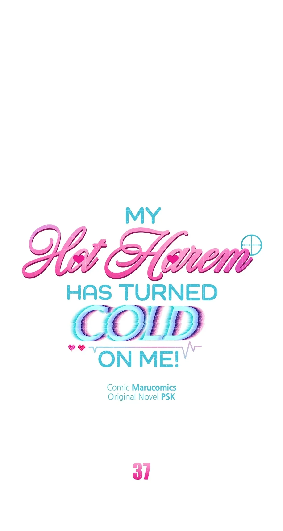My Hot Harem Has Turned Cold On Me! Chapter 37 Online - página 7