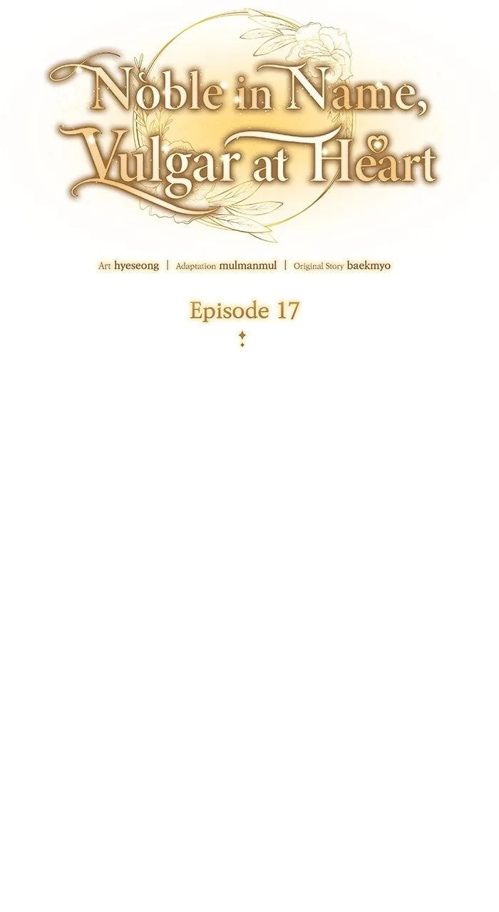 Noble in Name, Vulgar at Heart Chapter 17 Online - pƔgina 13