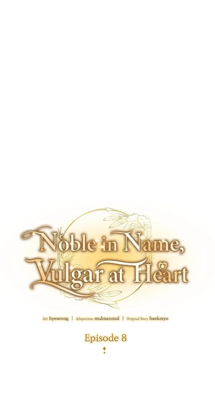 Noble in Name, Vulgar at Heart Chapter 8 Online - pƔgina 2
