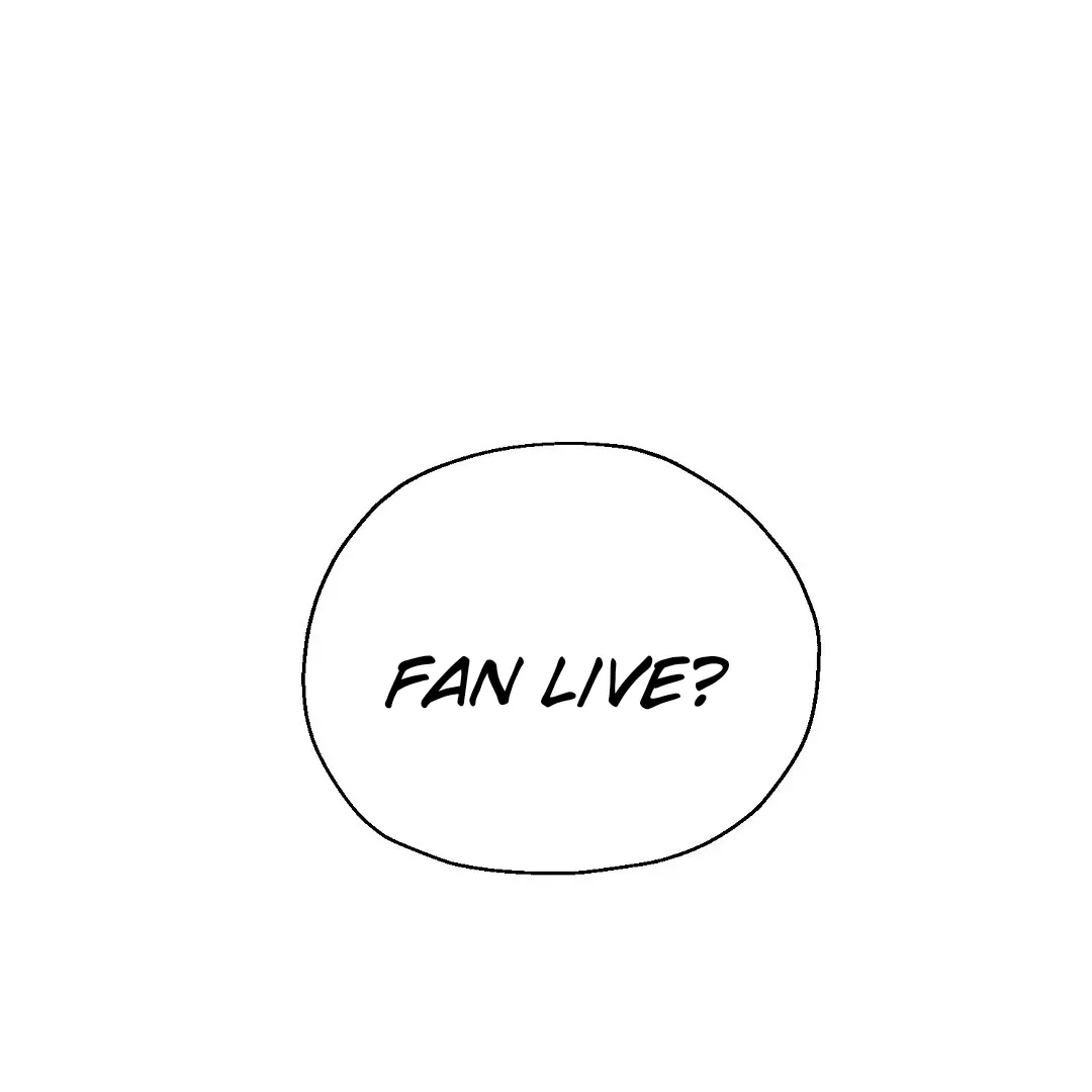 Not to Me, But to the Fans Chapter 32 Online - página 34