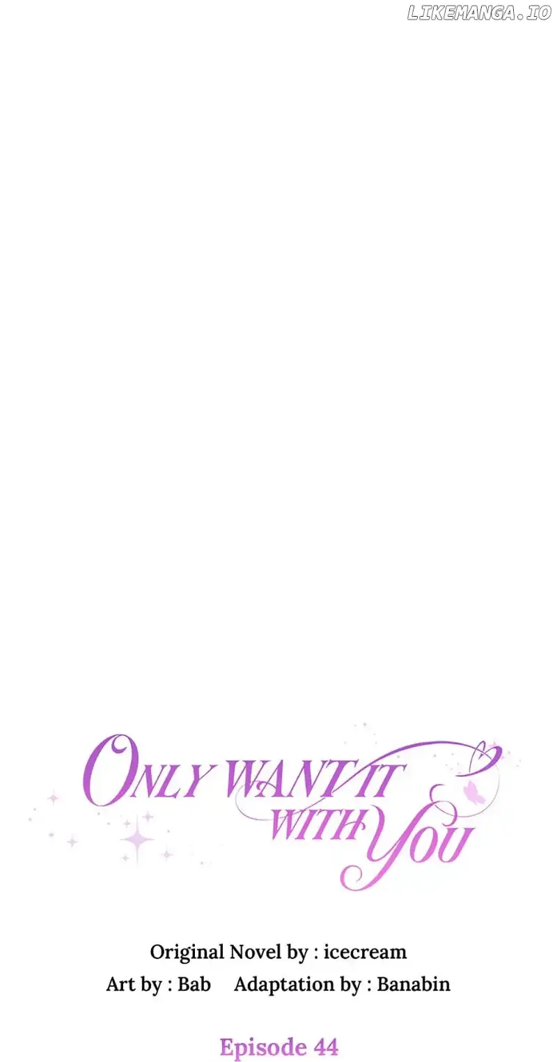Only Want It With You Chapter 44 Online - página 14