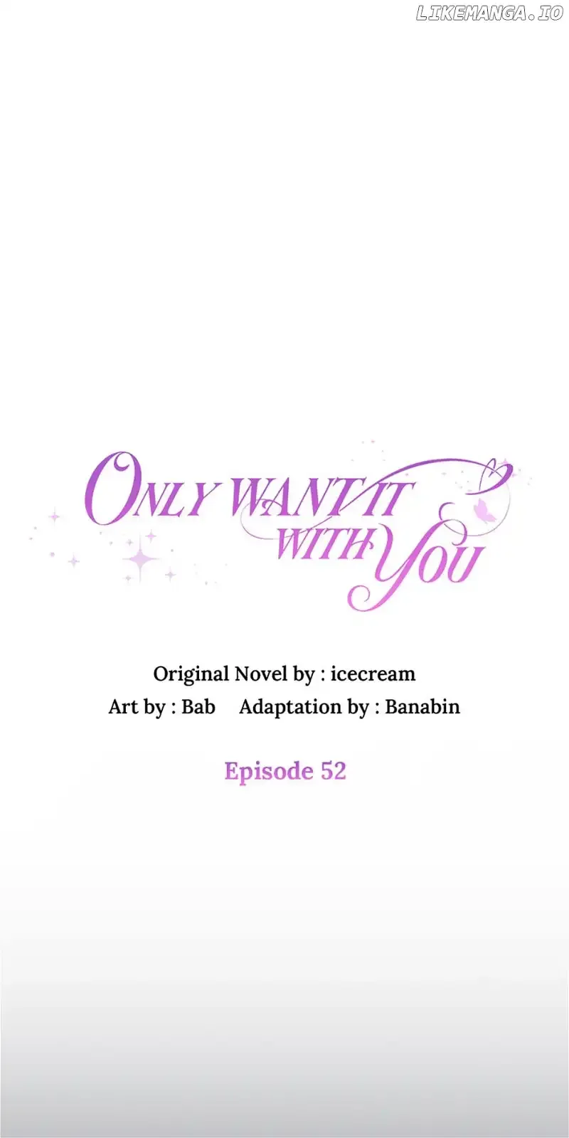 Only Want It With You Chapter 52 Online - página 12