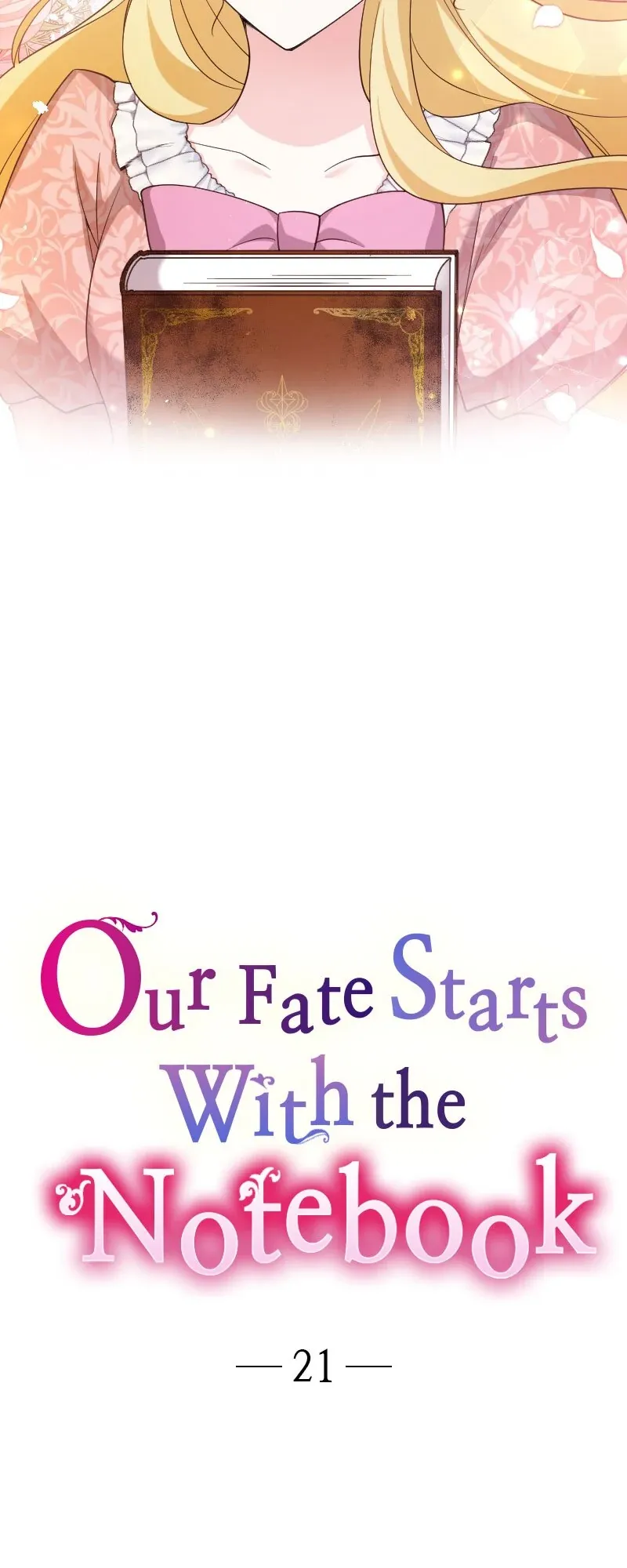 Our Fate Starts With the Notebook Chapter 21 Online - página 4