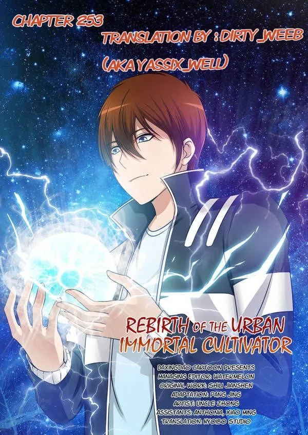 Rebirth Of The Urban Immortal Cultivator Chapter 253 Online - página 1