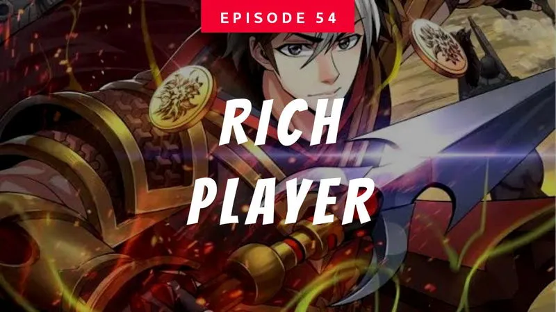 Rich Player Chapter 54 Online - página 1