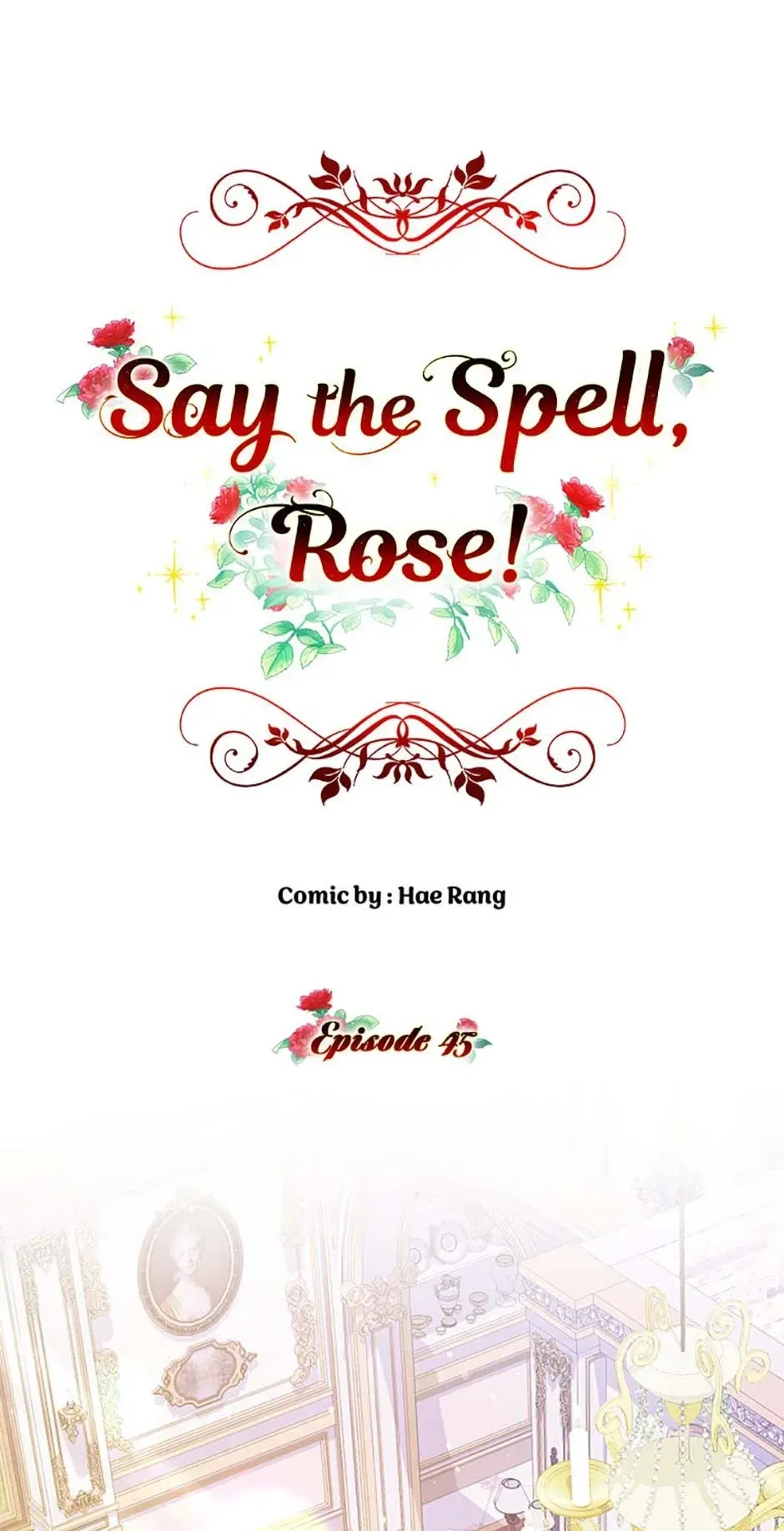 Say the spell, Rose! Chapter 45 Online - página 34