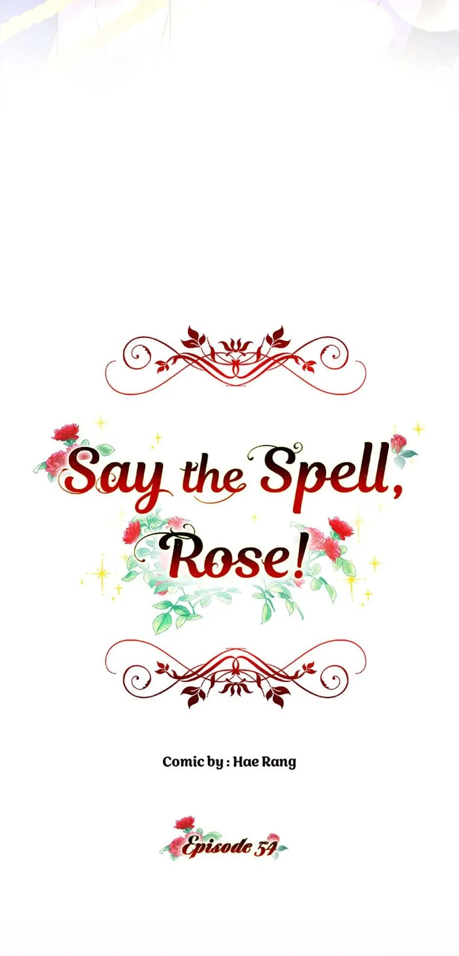 Say the spell, Rose! Chapter 54 Online - página 56