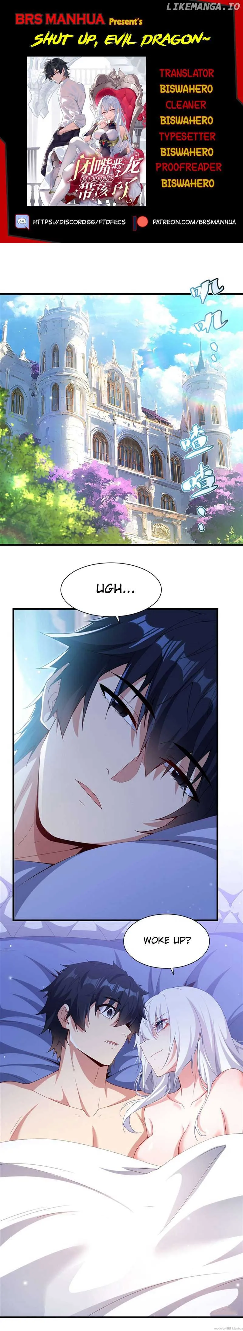 Shut Up, Evil Dragon, I Don’t Want to Raise a Child With You Anymore Chapter 16 Online - página 1