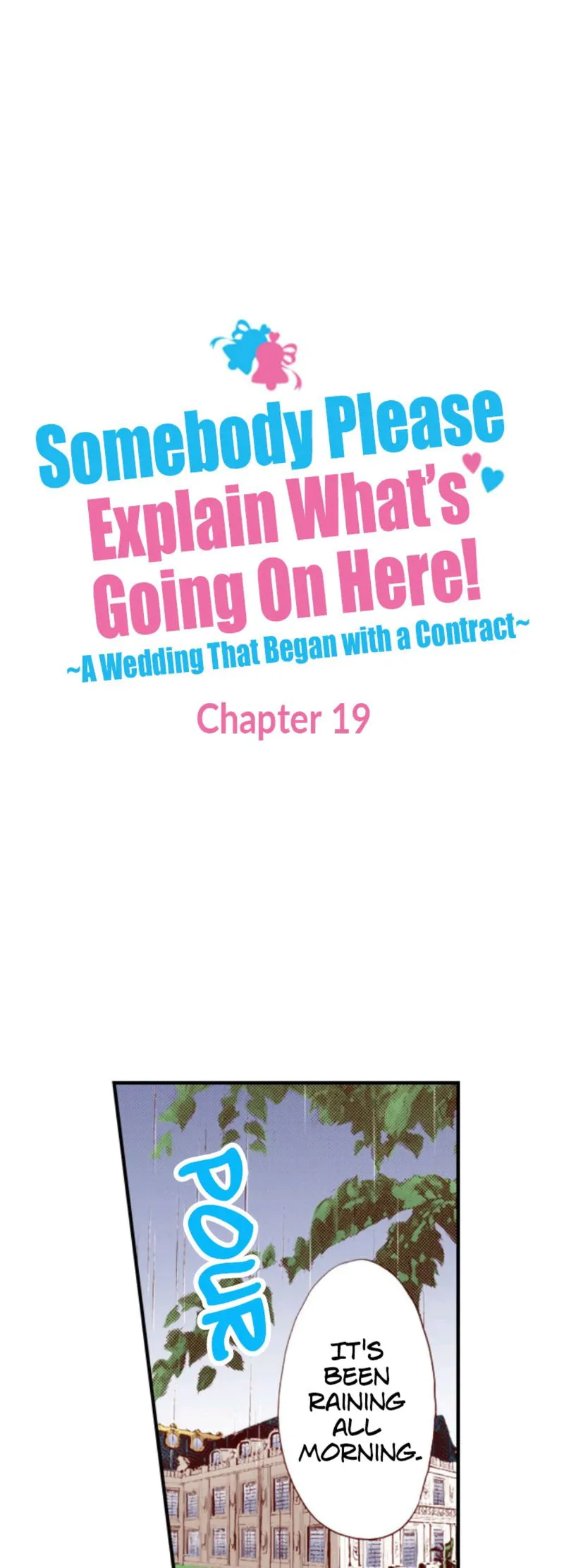 Somebody Please Explain What’s Going On Here! ~A Wedding that Began With a Contract~ Chapter 19 Online - página 1
