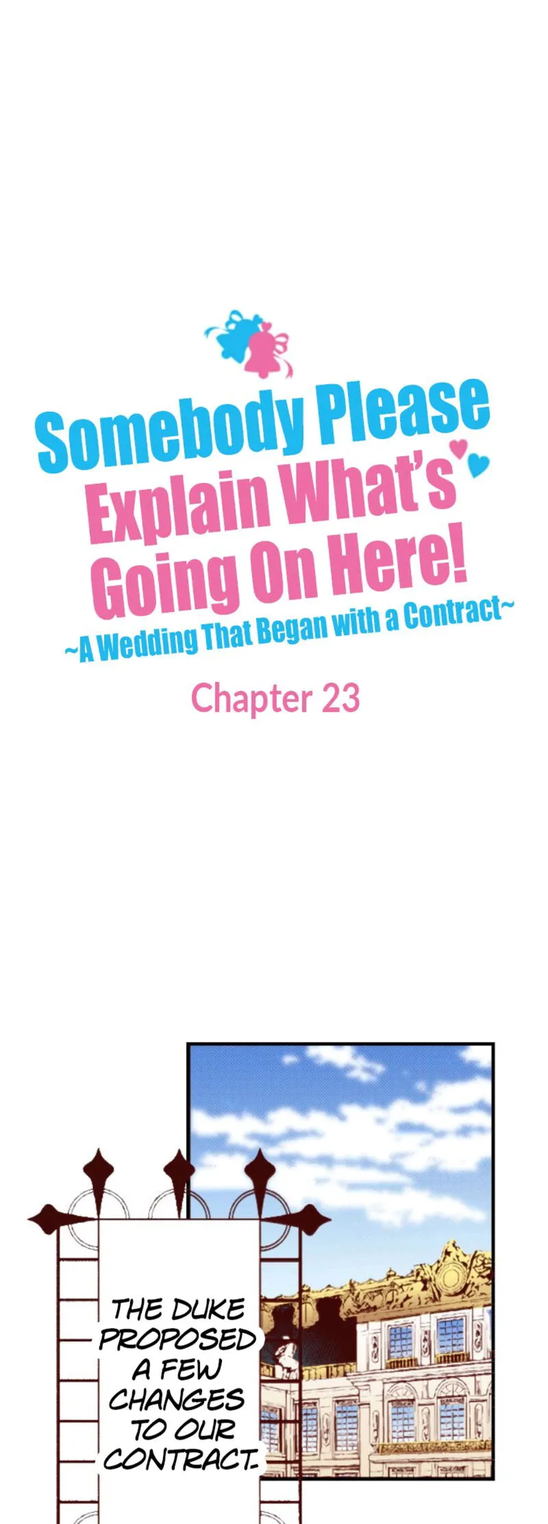 Somebody Please Explain What’s Going On Here! ~A Wedding that Began With a Contract~ Chapter 23 Online - página 1