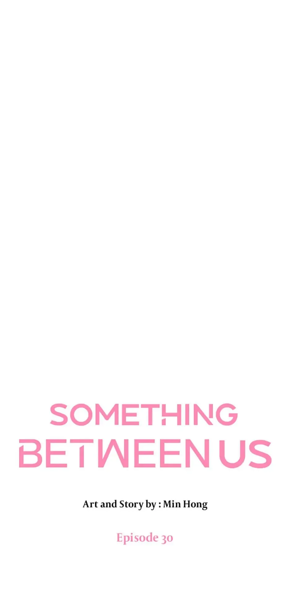 Something Between Us Chapter 30 Online - página 16