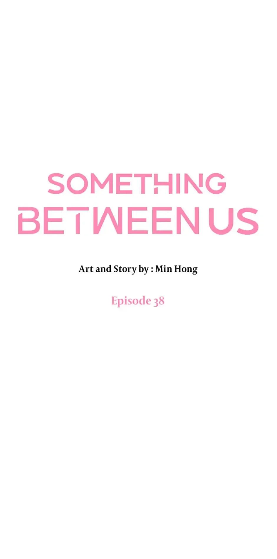 Something Between Us Chapter 38 Online - página 32