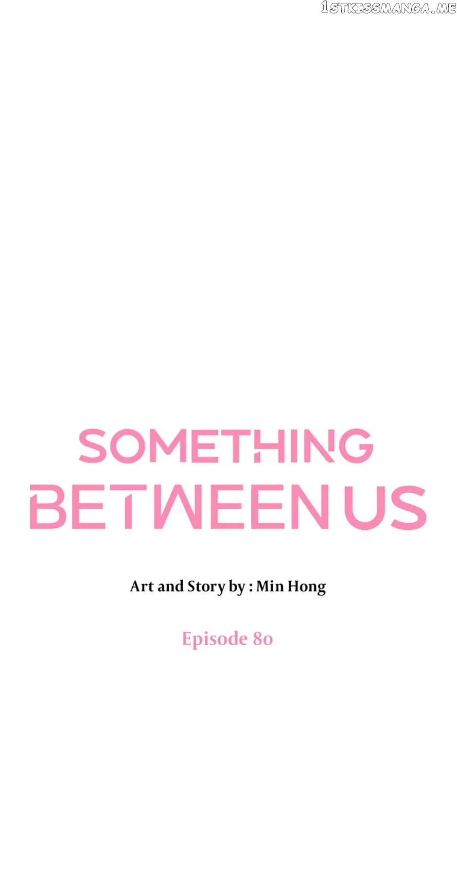 Something Between Us Chapter 80 Online - página 32