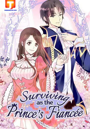 Surviving as the Prince’s Fiancée