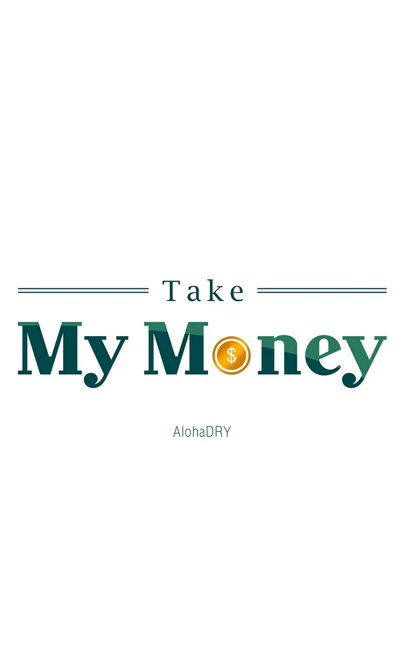 Take My Money Chapter 58 Online - página 1