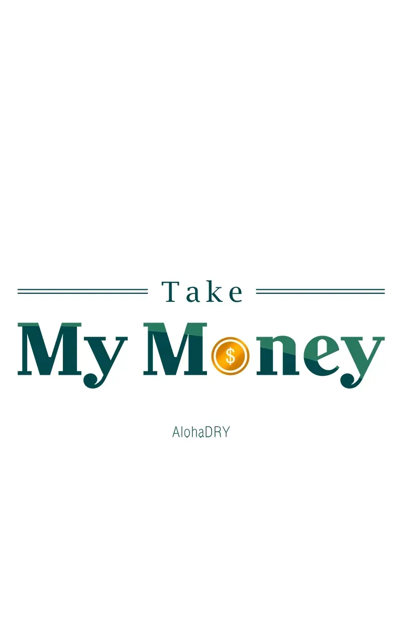Take My Money Chapter 62 Online - página 1