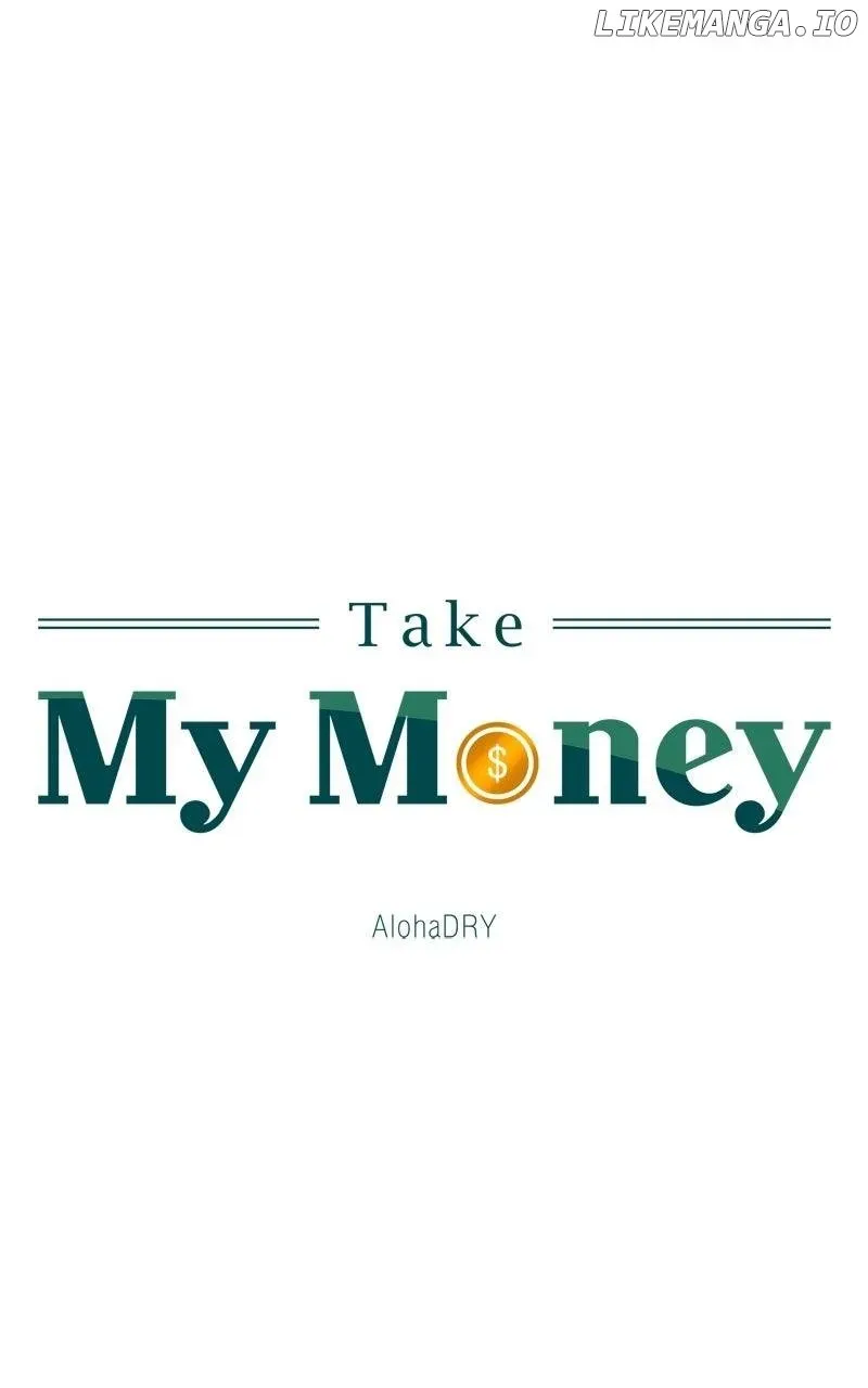 Take My Money Chapter 93 Online - página 1