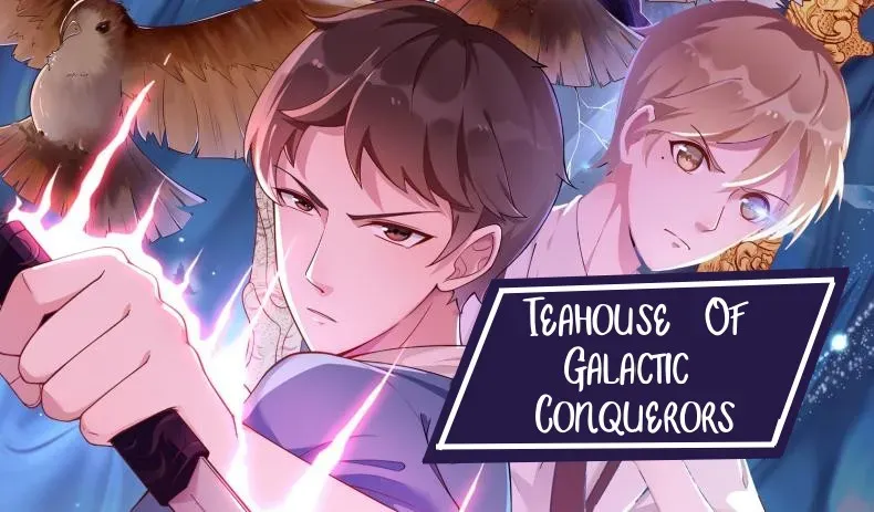 Teahouse of Galactic Conquerors Chapter 5 Online - página 1