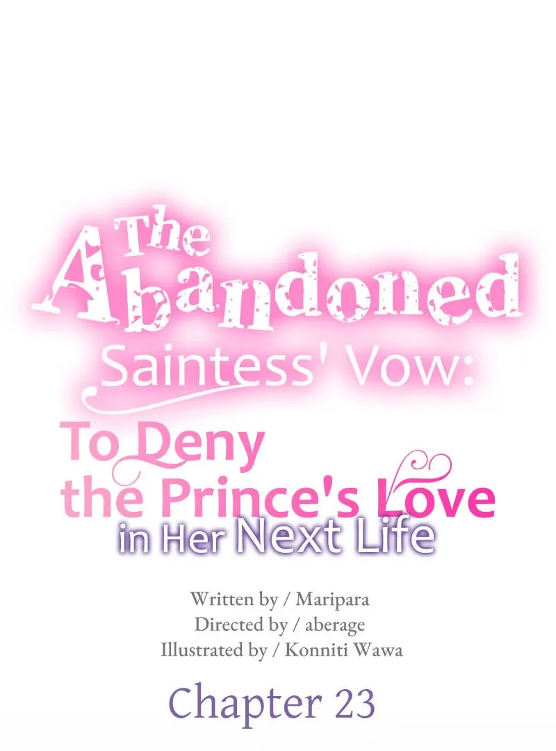 The Abandoned Saintess’s Vow: To Deny the Prince’s Love in Her Next Life Chapter 23 Online - página 31