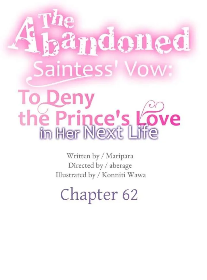 The Abandoned Saintess’s Vow: To Deny the Prince’s Love in Her Next Life Chapter 62 Online - página 10