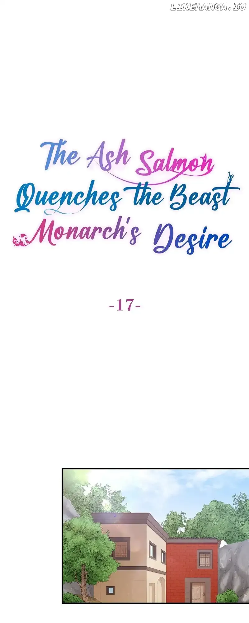 The Ash Salmon Quenches the Beast Monarch’s Desire Chapter 17 Online - página 2