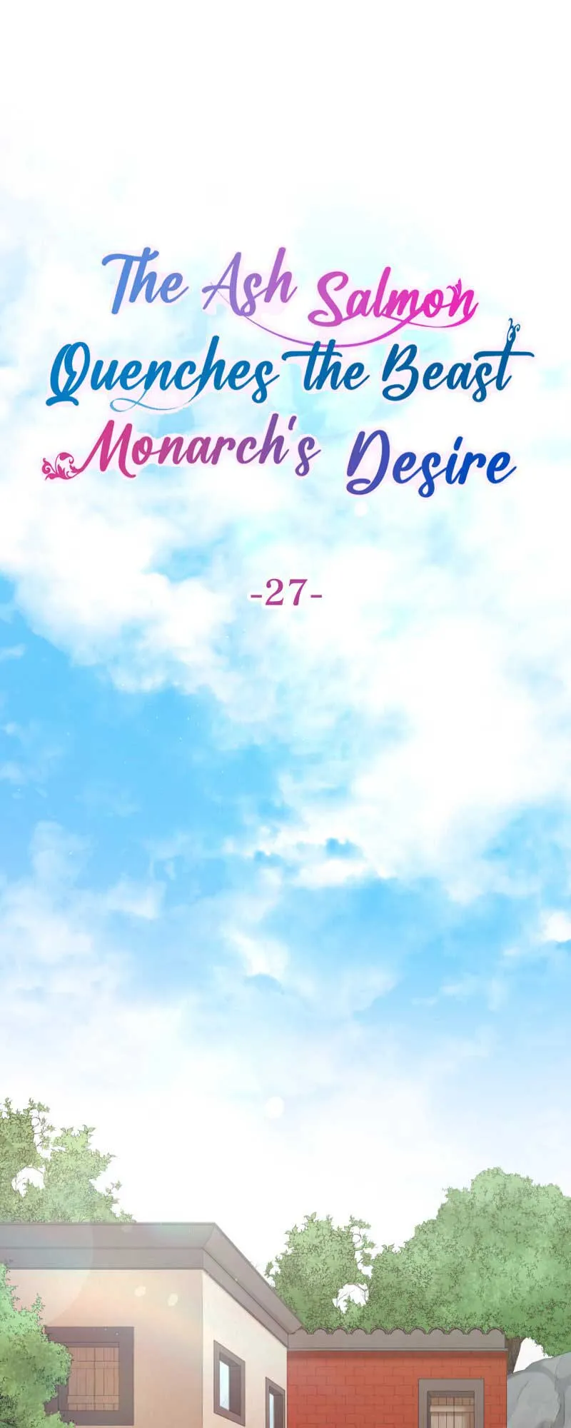 The Ash Salmon Quenches the Beast Monarch’s Desire Chapter 27 Online - página 2