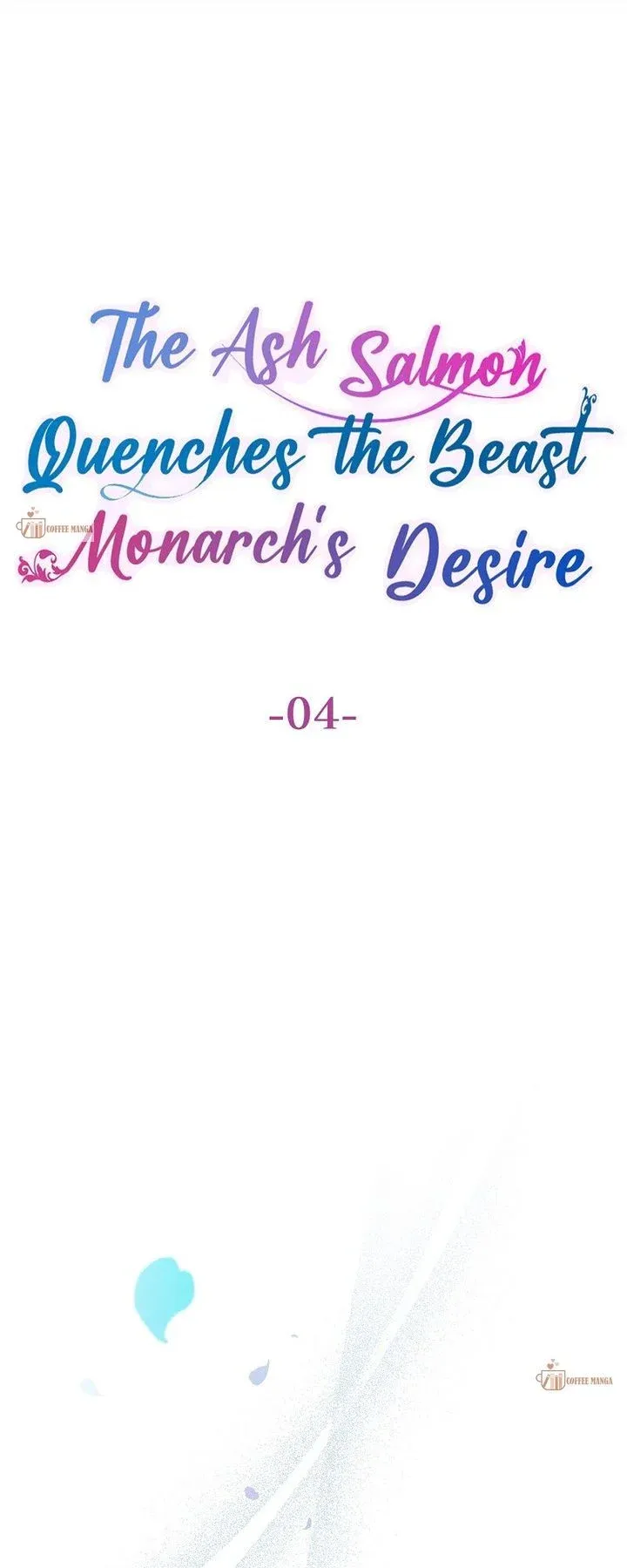 The Ash Salmon Quenches the Beast Monarch’s Desire Chapter 4 Online - página 4