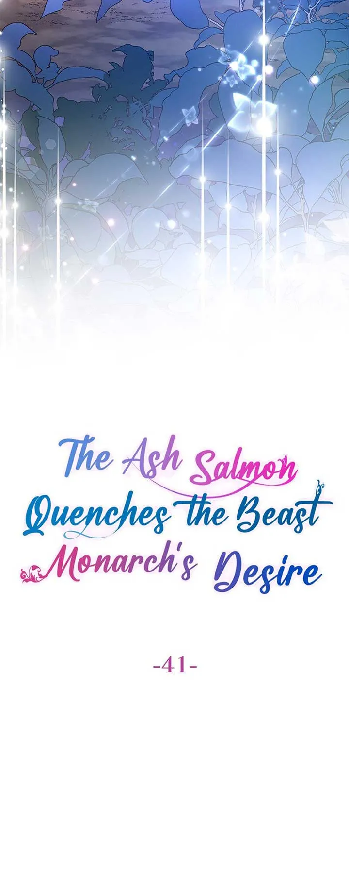 The Ash Salmon Quenches the Beast Monarch’s Desire Chapter 41 Online - página 3